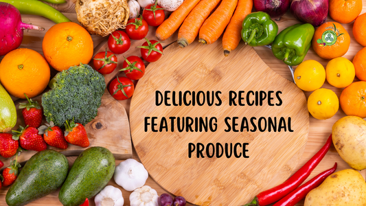 Delicious Recipes Featuring Seasonal Produce