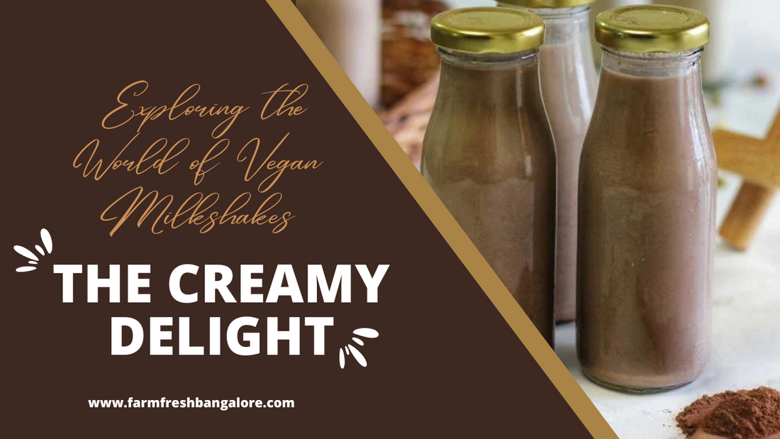 The Creamy Delight: Exploring the World of Vegan Milkshakes