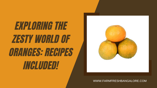 Exploring the Zesty World of Oranges: Recipes Included!