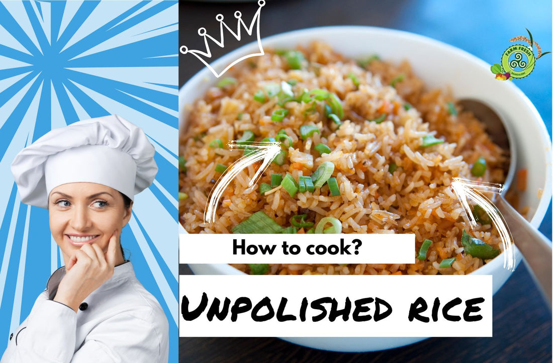 How to cook unpolished rice