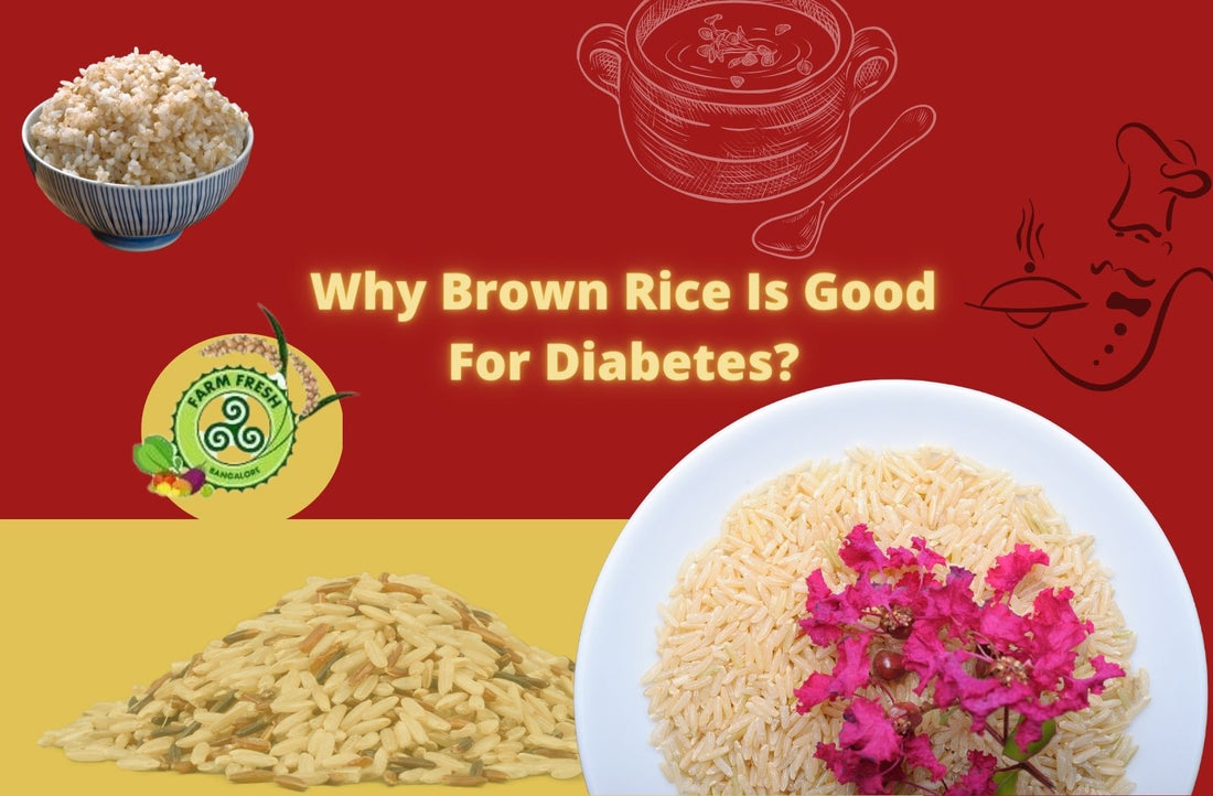Why Brown Rice Is Good For Diabetes