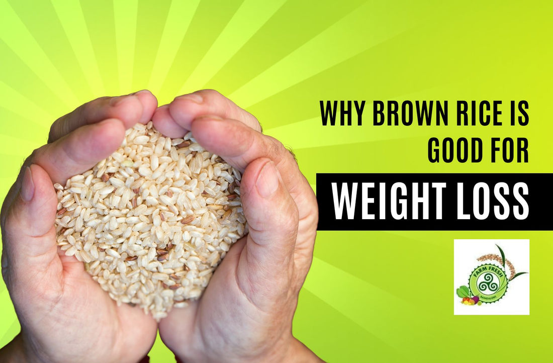 Why Brown Rice Is Good For Weight Loss